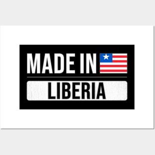 Made In Liberia - Gift for Liberian With Roots From Liberia Posters and Art